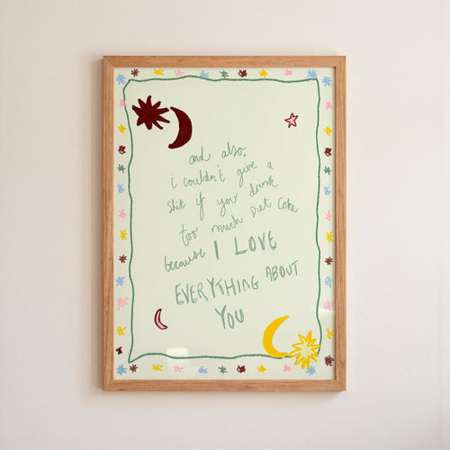 And Also...Diet Coke, I LOVE EVERYTHING ABOUT YOU Art Print