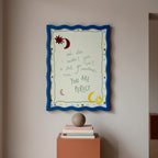 And Also...You Are Perfect Art Print