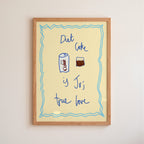 Diet Coke is My True Love Art Print