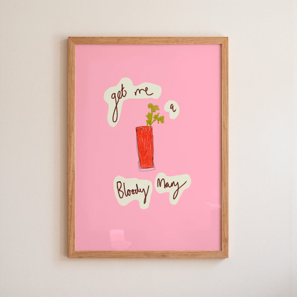 Get Me A Bloody Mary Art Print