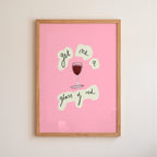 Get Me A Glass of Red Art Print - Bright Pink