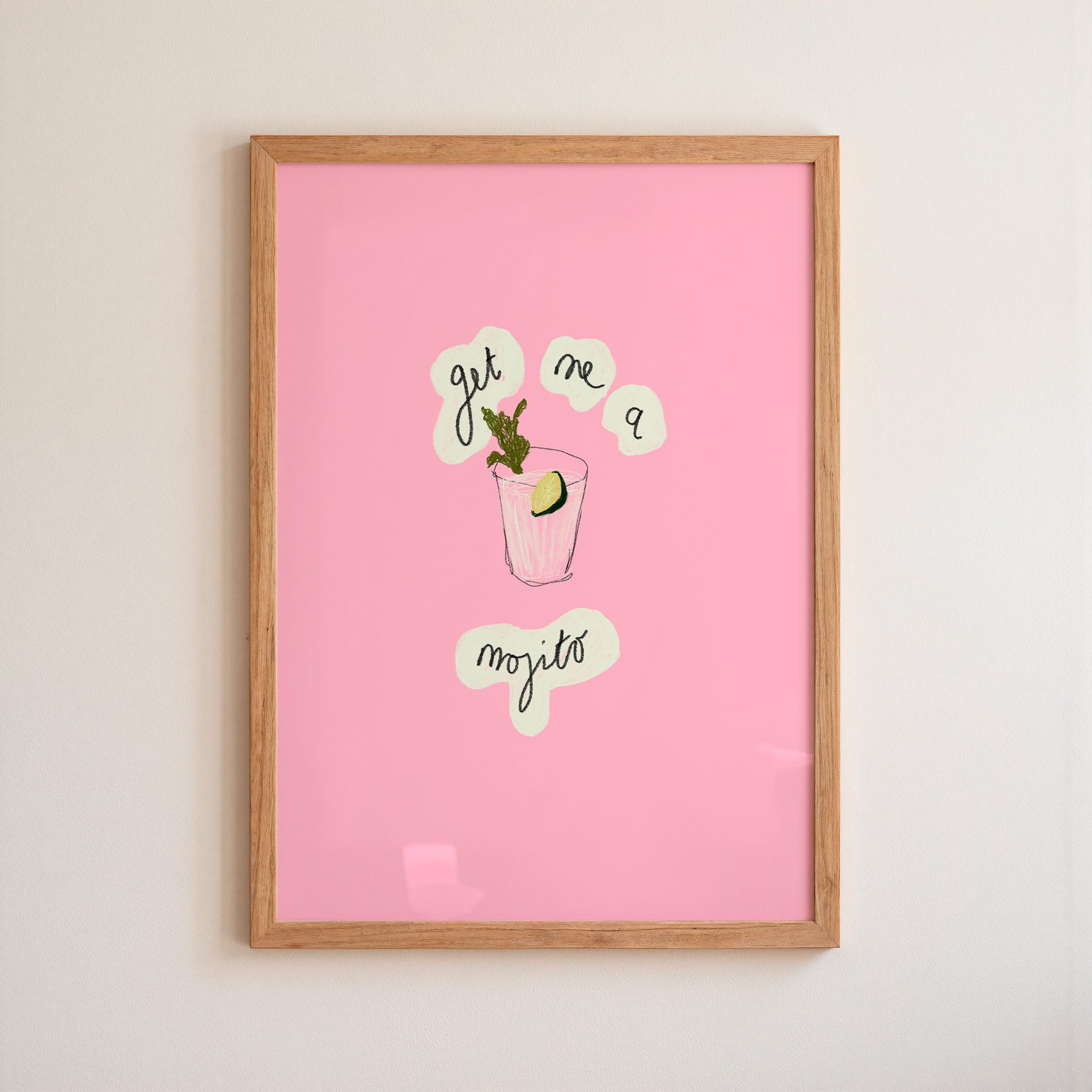 Get Me A Mojito Art Print