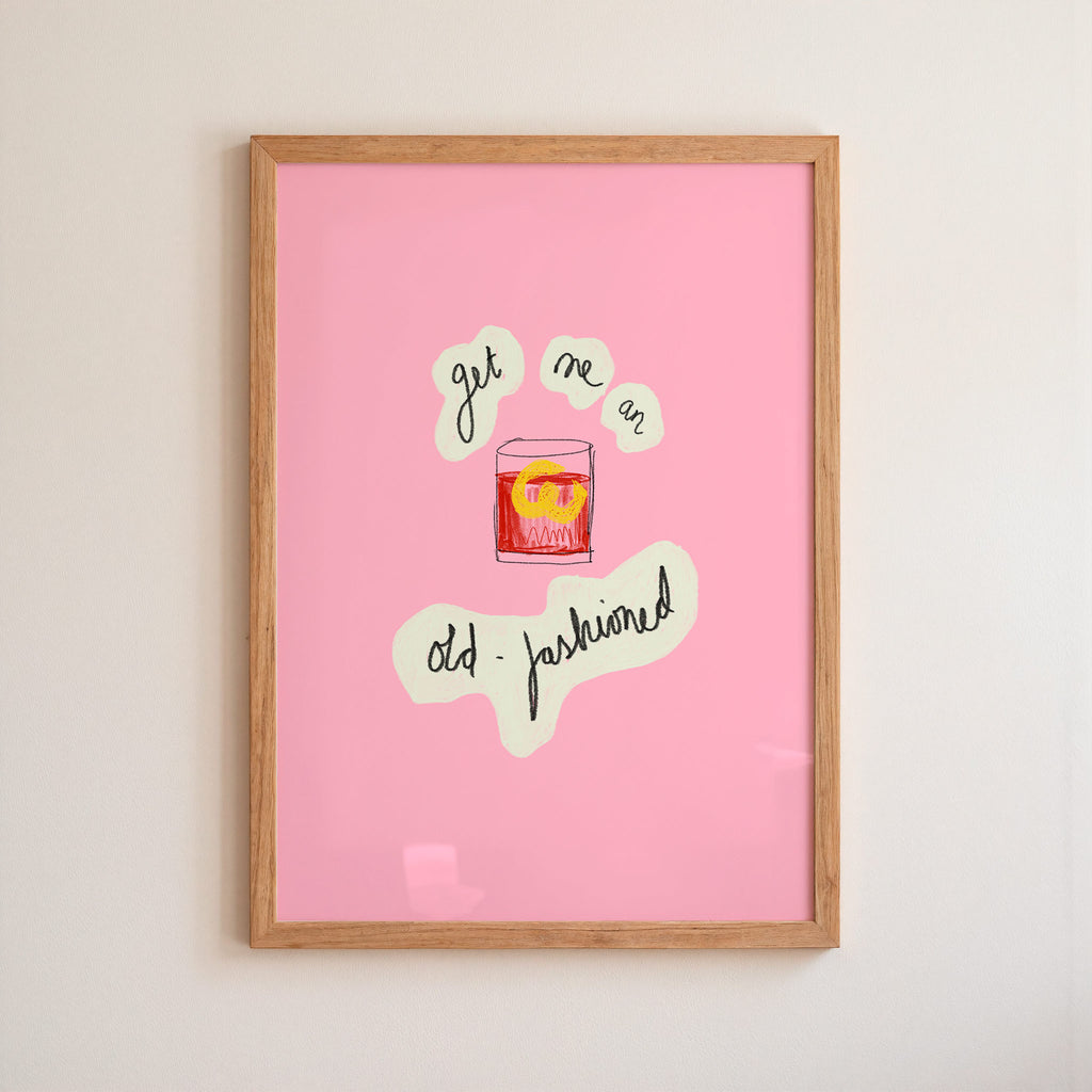 Get Me An Old Fashioned Art Print