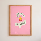 Get Me An Old Fashioned Art Print