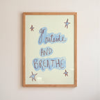 Go Outside and Breathe Art Print - Blue and Cream