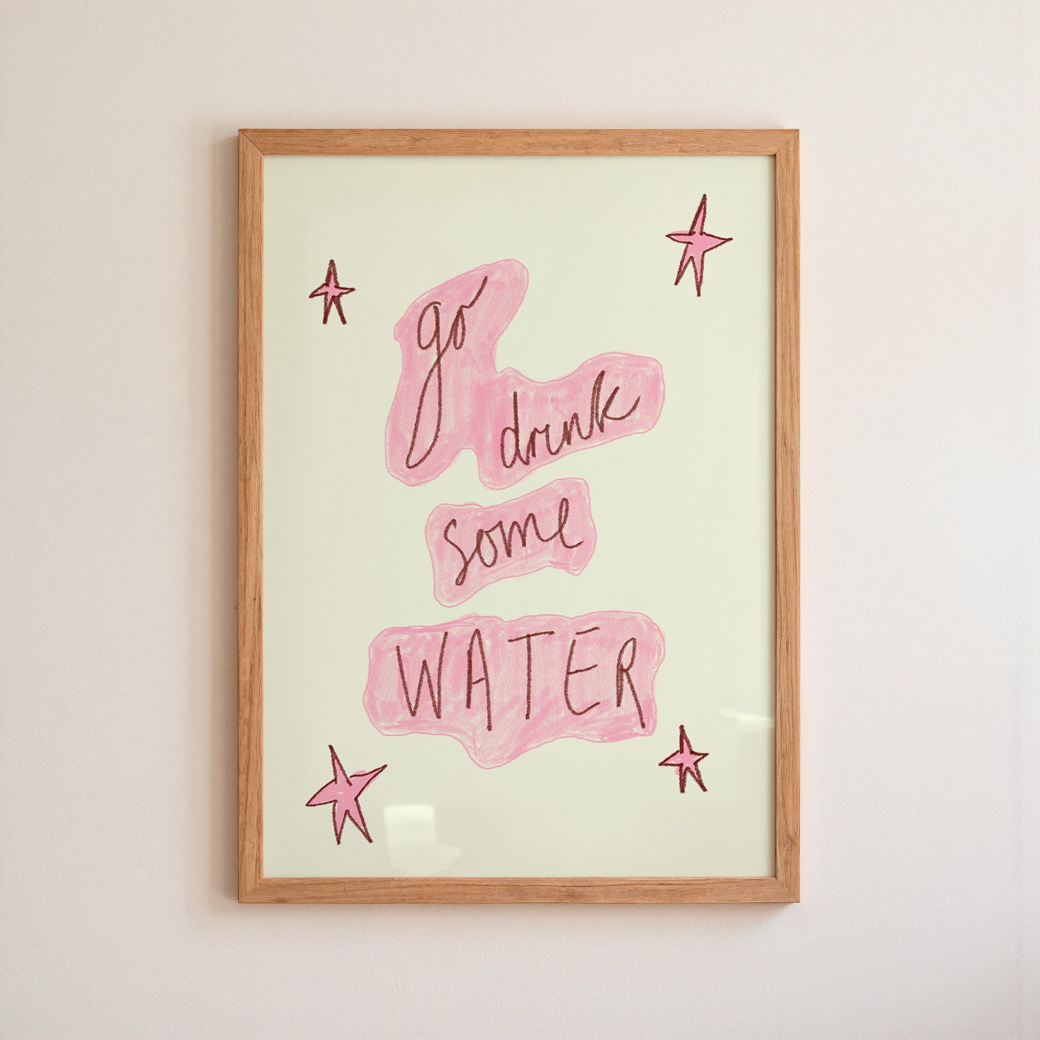 Go Drink Some Water Art Print - Pinky Red and Cream