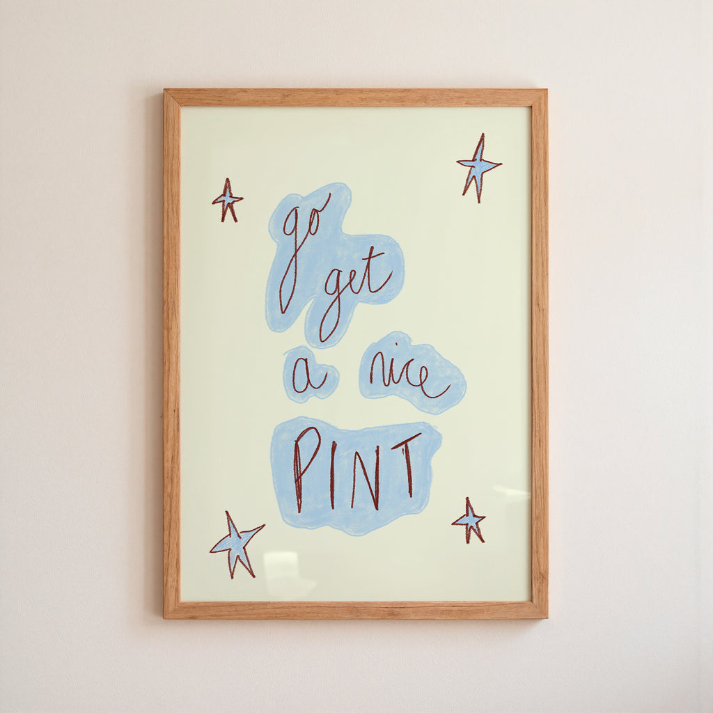 Go Get a Nice Pint Art Print - Blue and Cream