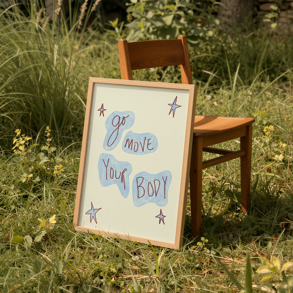 Go Move Your Body Art Print - Blue