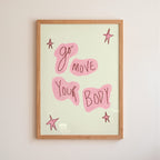 Go Move Your Body Art Print - Blue