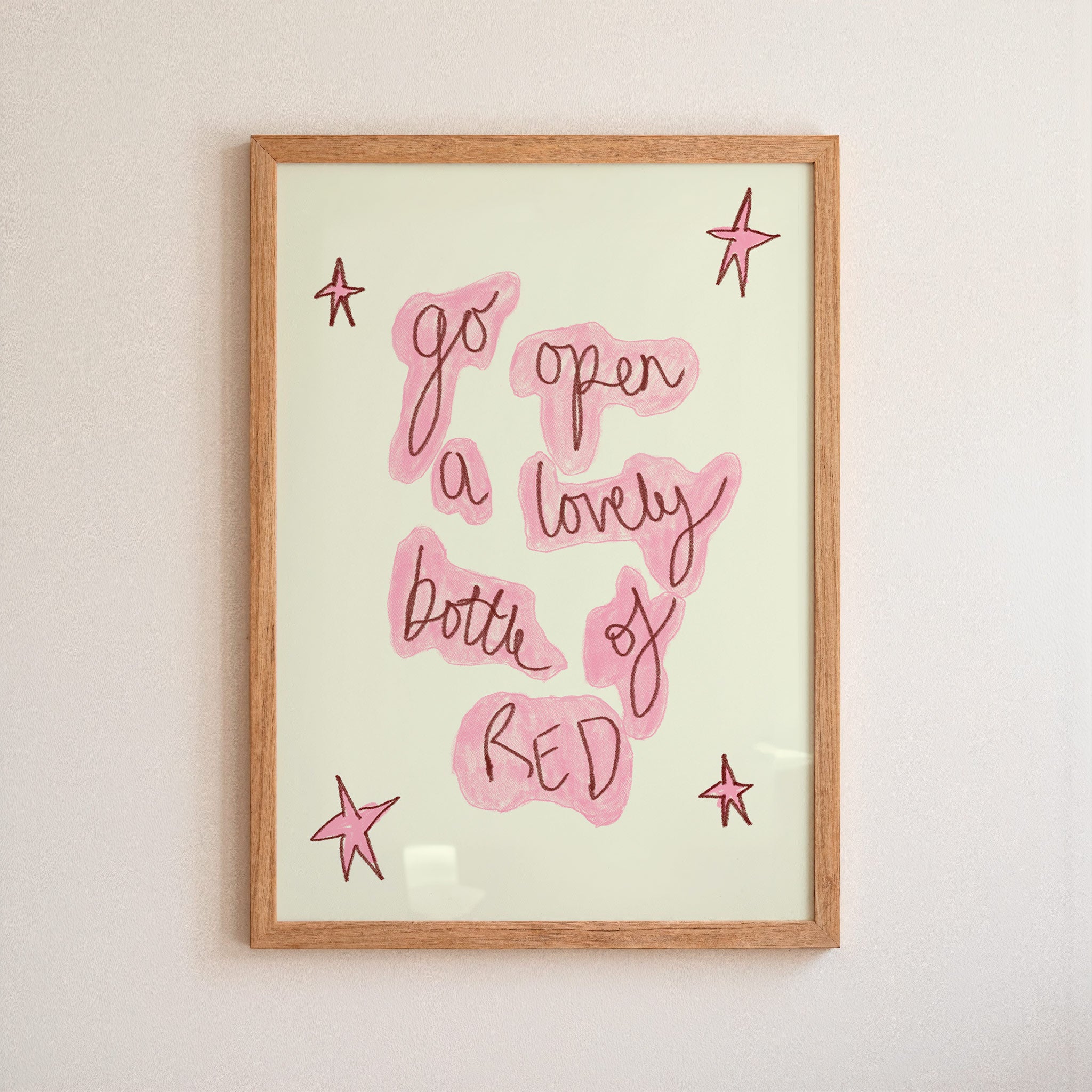 Go Open a Lovely Bottle of Red Art Print - Blue