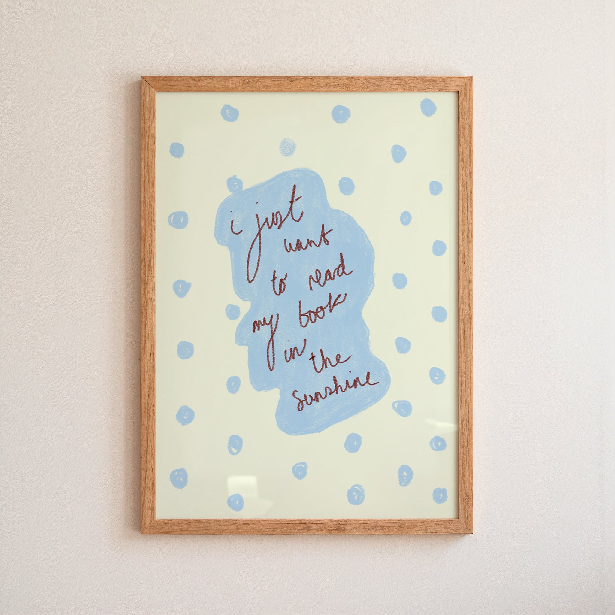 I Just Want to Read My Book in the Sunshine Art Print - Cream and Blue