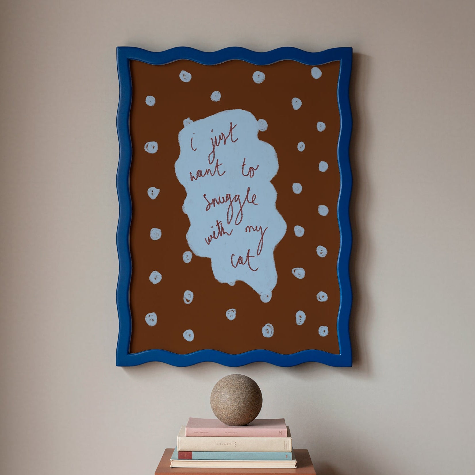 I Just Want to Snuggle with my Cat Art Print - Brown and Blue