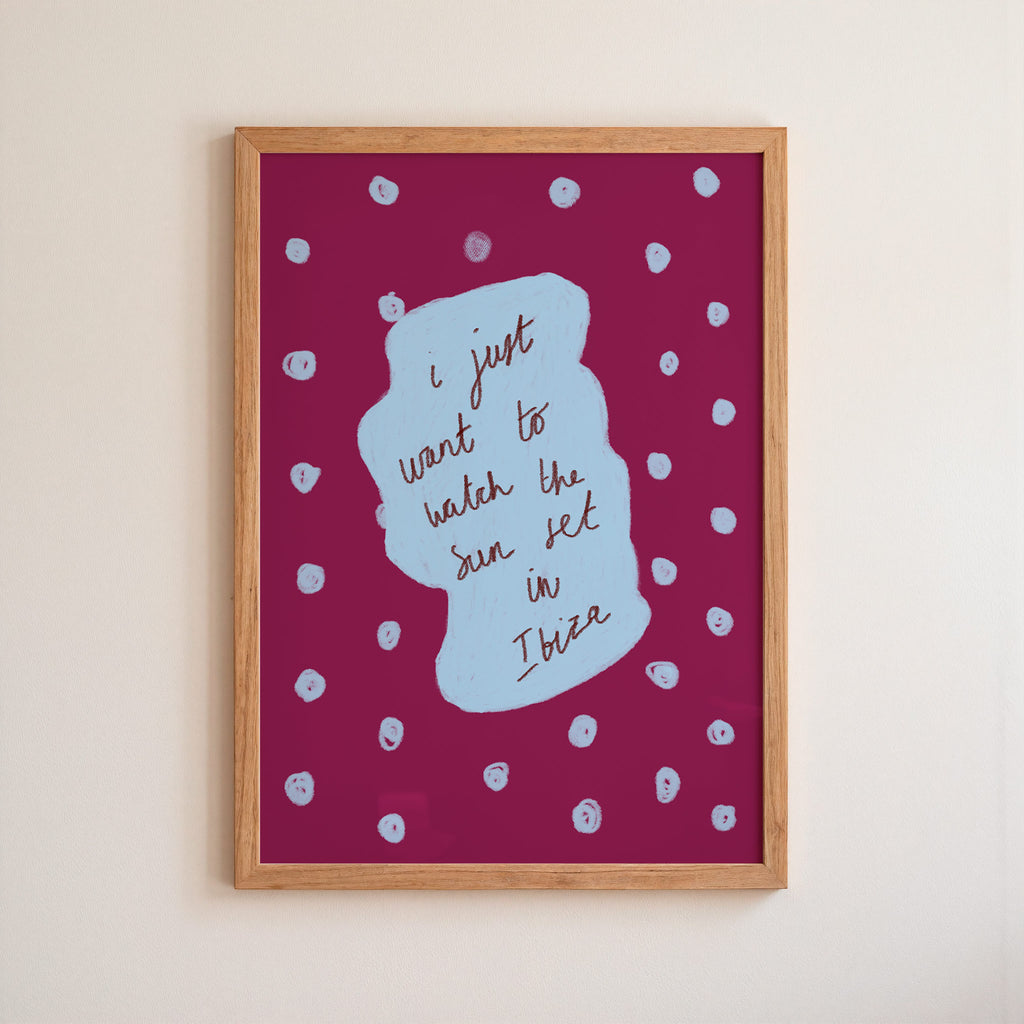I Just Want To Watch the Sun Set in Ibiza Art Print - Cream and Blue