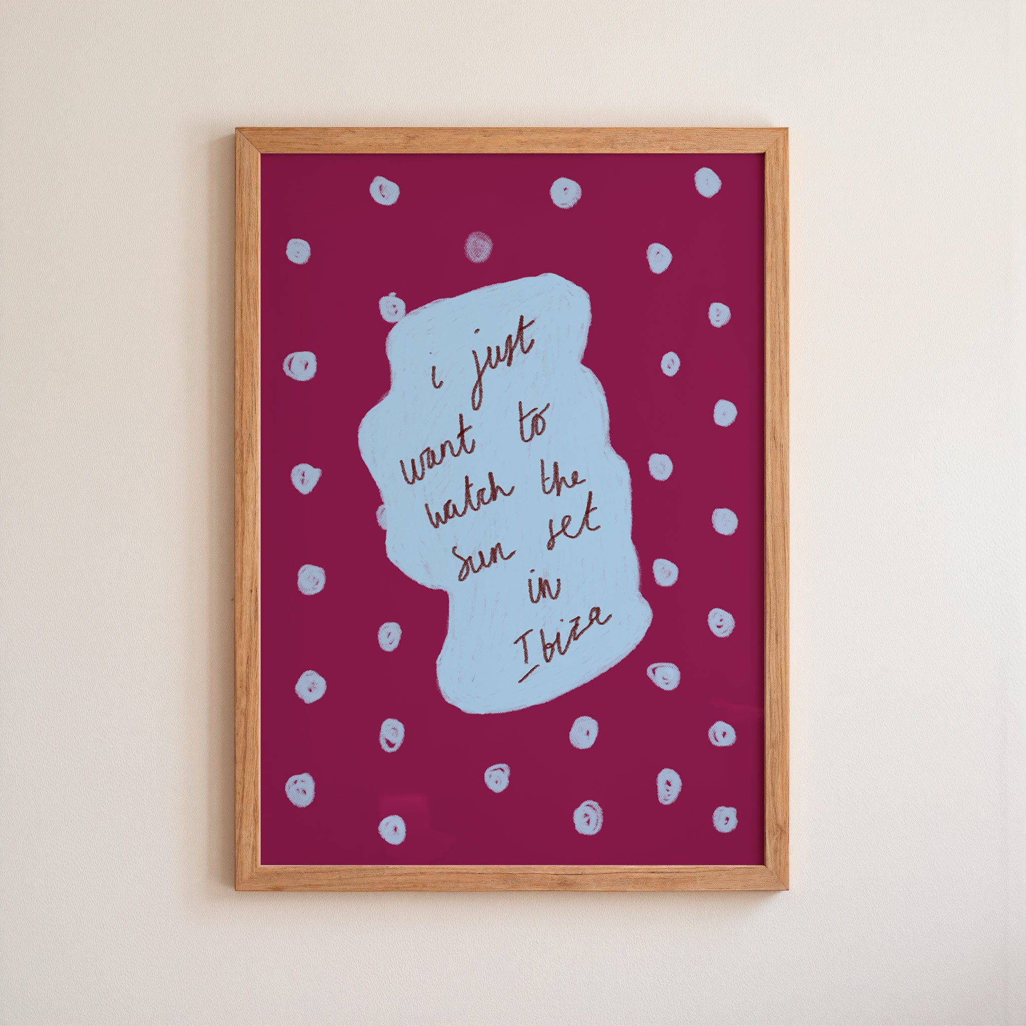 I Just Want To Watch the Sun Set in Ibiza Art Print - Cream and Blue