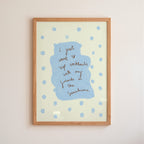 I Just Want to Sip Cocktails With My Friends in the Sunshine Art Print - Cream and Blue