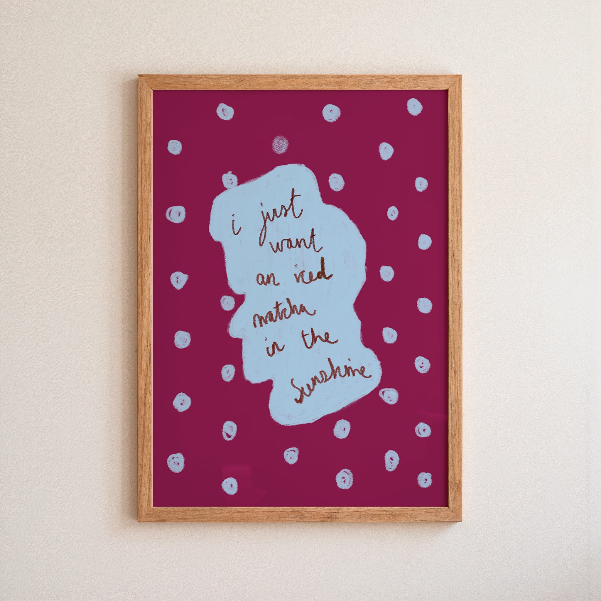 I Just Want an Iced Matcha in the Sunshine Art Print - Cream and Blue