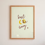 Trust the Timing Art Print
