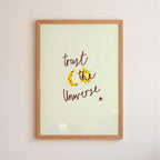 Trust the Universe Art Print