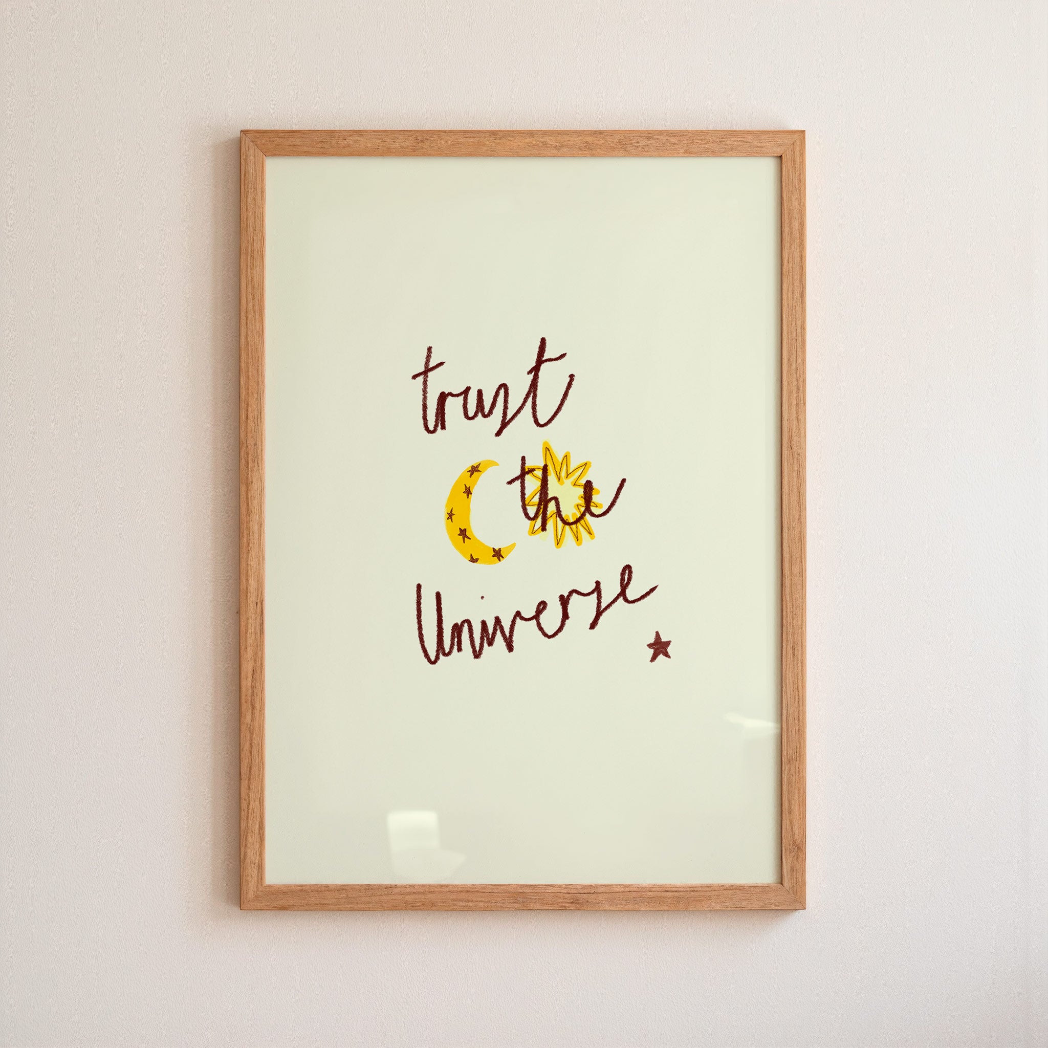 Trust the Universe Art Print