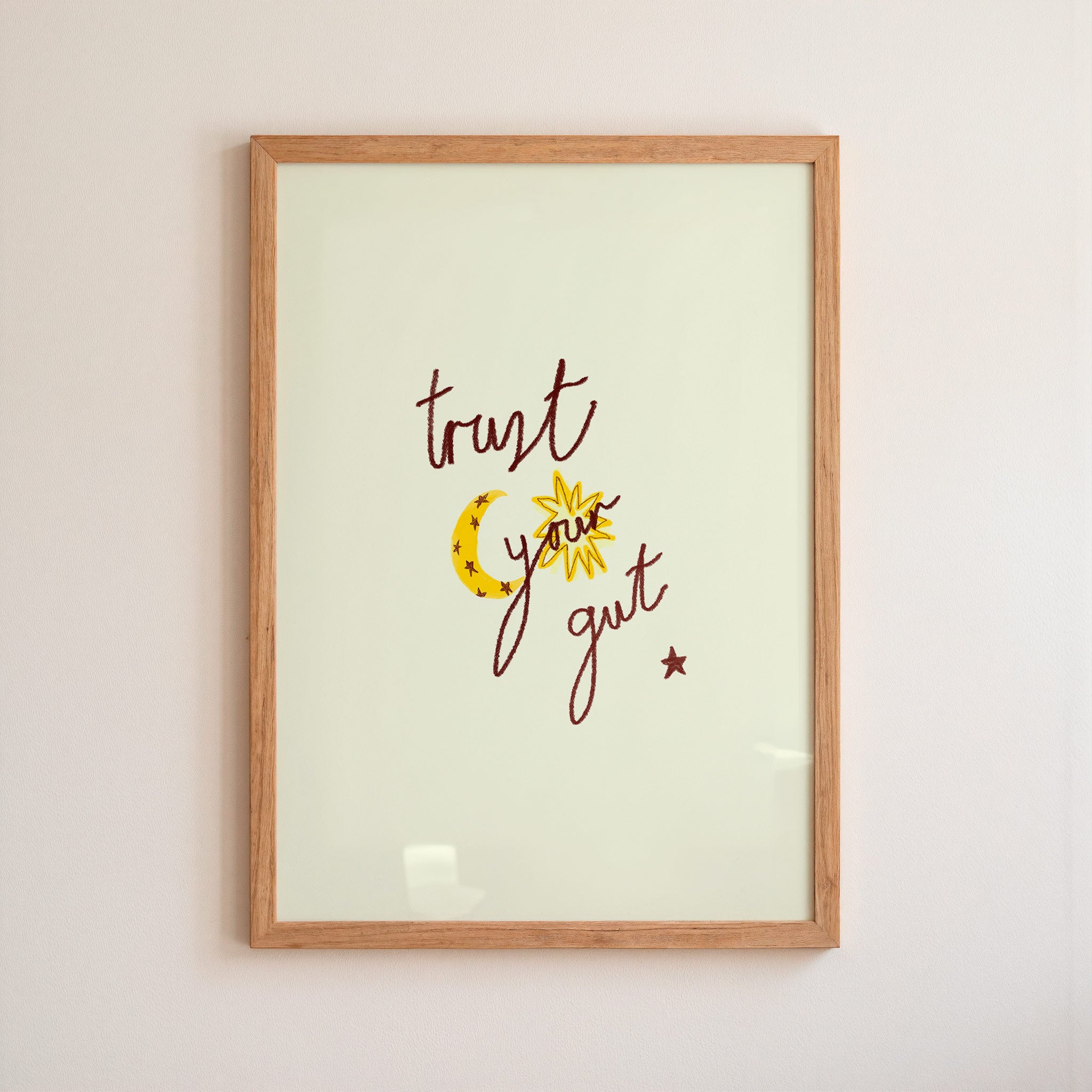 Trust Your Gut Art Print
